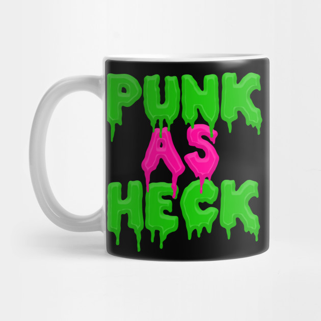 Punk As Heck